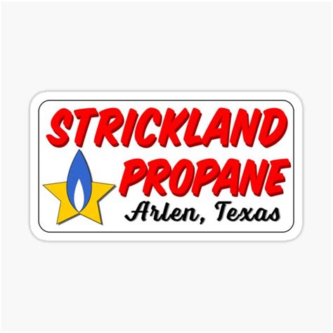 "Strickland Propane - Arlen Texas" Sticker for Sale by Kjoule | Redbubble