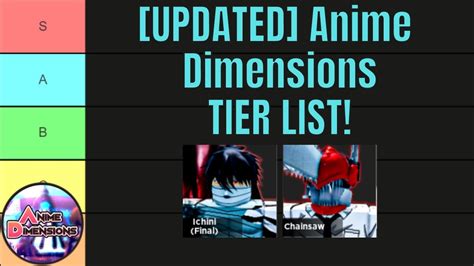 [OUTDATED] The ULTIMATE Anime Dimensions TIER LIST! - YouTube