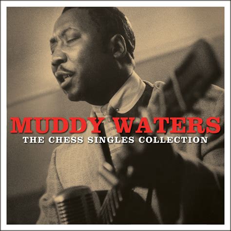 HOME OF THE BLUES: Muddy Waters - The Chess Singles Collection 1950-1962