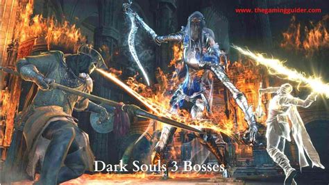 Strategies to use the Dark souls 3 bosses | the gaming guider