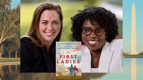 “The First Ladies” Authors Discuss the Inspiring and Symbiotic ...