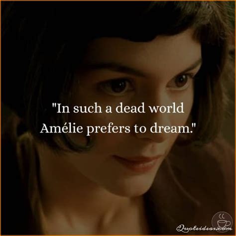 30+ Best Amelie Movie Quotes: A Celebration of Love, Life, & Laughter