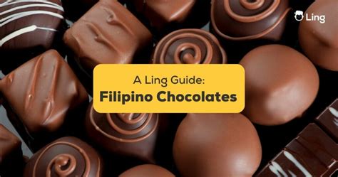 #1 Best Guide: Filipino Chocolates To Take Home With You