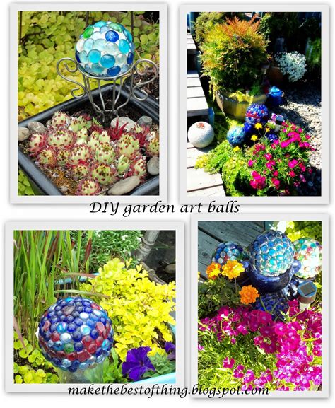 Make The Best of Things: Glass Garden Balls DIY