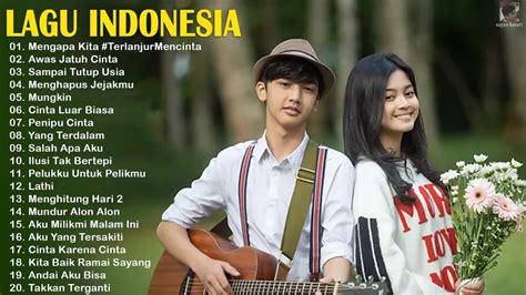 Top Lagu Pop Indonesia Terbaru 2020 Hits Pilihan Terbaik+enak Didengar ...