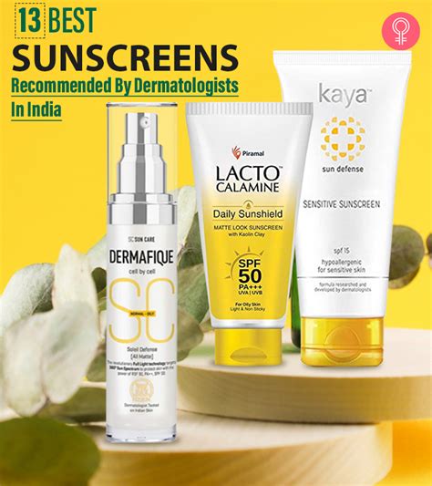 13 Best Sunscreens Recommended By Dermatologists In India