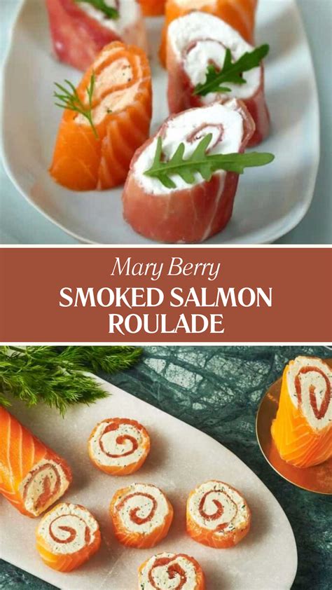 Mary Berry Smoked Salmon Roulade | British Chefs Table | Recipe in 2024 ...