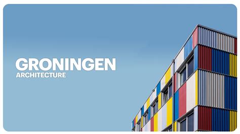 Groningen Architecture on Behance