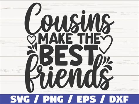 Cousins Make the Best Friends SVG / Cut File / Cricut / - Etsy