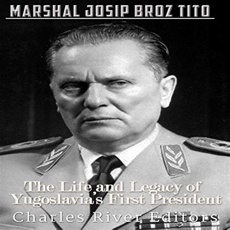 Amazon.com: Marshal Josip Broz Tito: The Life and Legacy of Yugoslavia ...