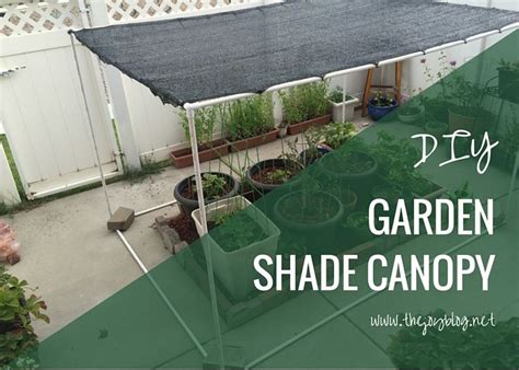 A simple tutorial on how to build your own garden canopy using shade ...