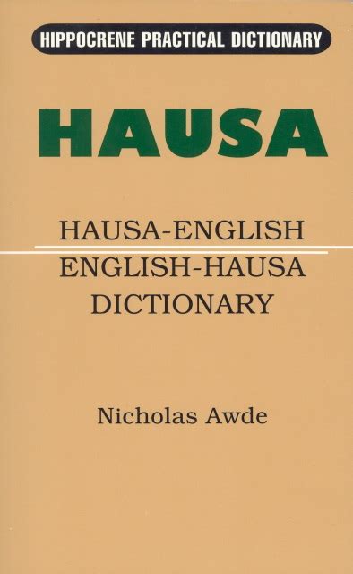 Hausa-English/English-Hausa Practical Dictionary