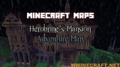 Herobrine’s Mansion Adventure Map – Maps for Minecraft - Wminecraft.net