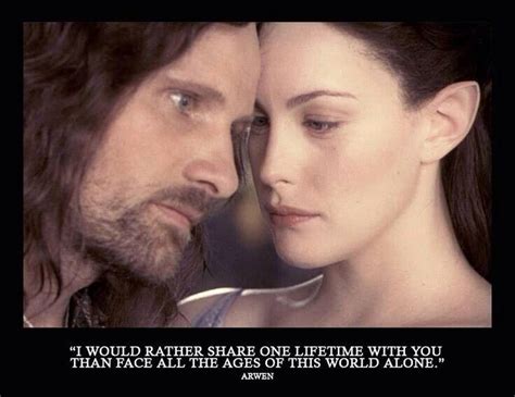 Lord of the rings love quote | Lord of the rings, Aragorn and arwen, Lotr