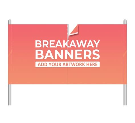 Shop for Custom Breakaway Banners - Save Up To 30% | Best of Signs