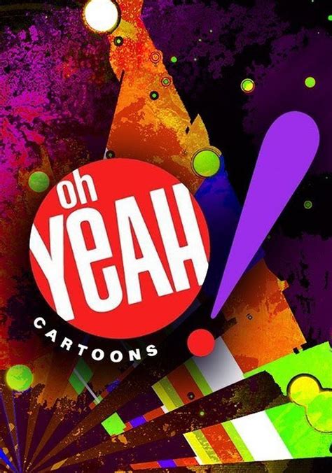 Oh Yeah! Cartoons Season 1 - watch episodes streaming online