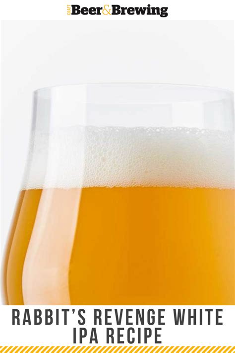 Rabbit’s Revenge White IPA Recipe | Ipa recipe, Craft beer recipes ...