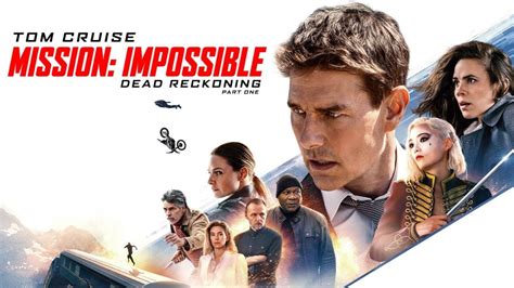 MISSION IMPOSSIBLE - DEAD RECKONING PART ONE Blu-ray and Digital ...