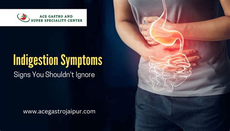 Indigestion Symptoms: Signs You Shouldn't Ignore | ACE Gastro