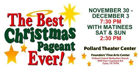 The Best Christmas Pageant Ever, Pollard UMC, Tyler, November 30 2023 ...