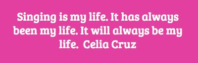 Celia Cruz Quotes - ShortQuotes.cc