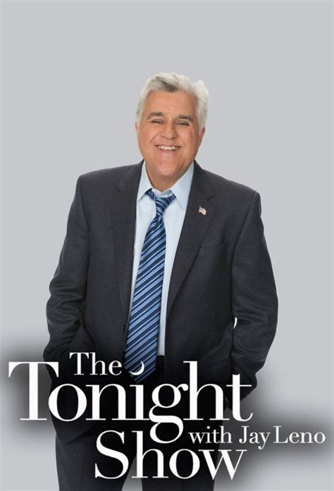 The Tonight Show with Jay Leno (TV Series 1992-2013) - Posters — The ...