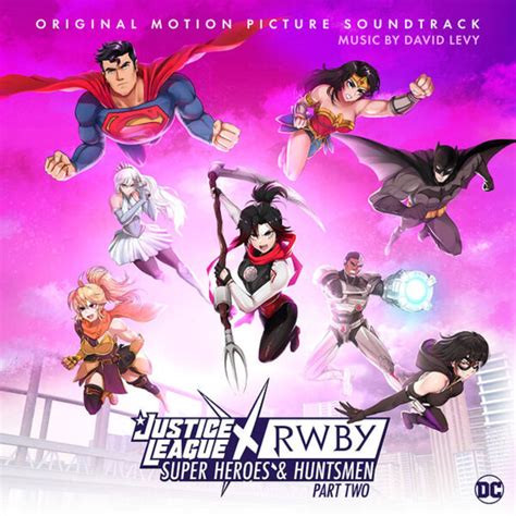 Justice League X RWBY Part 2 OST Cover by psycosid09 on DeviantArt