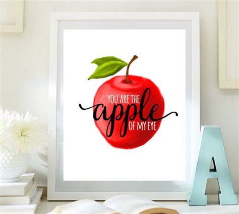 Printable quote nursery decor You are the apple of my eye