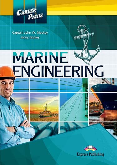 Career Paths: Marine Engineering – English Central