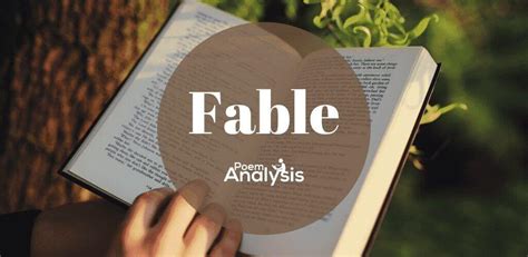 What is a Fable? Definition of Fable - Poem Analysis