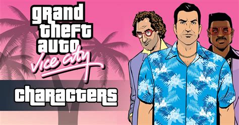 Grand Theft Auto Vice City Characters