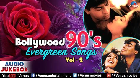 Bollywood 90's Evergreen Songs : Vol - 2 | 90's Bollywood Romantic ...