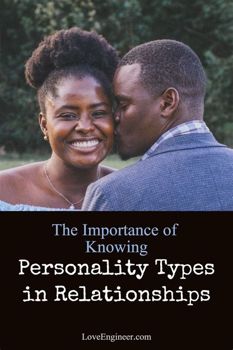 The Importance of Knowing Personality Types in Relationships - Love ...