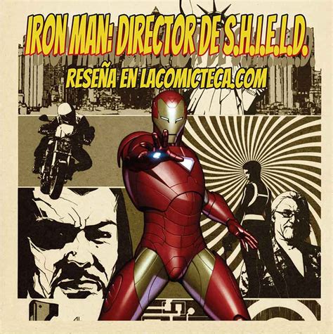 Iron Man: Director de S.H.I.E.L.D. - Reseña cómic – La Comicteca