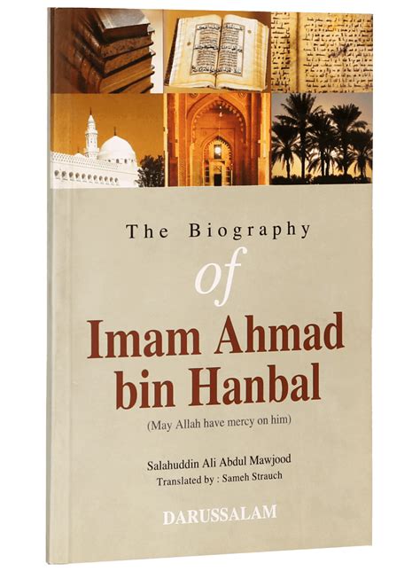 The Biography of Imam Ahmad bin Hanbal (R.A) - Online Islamic Store