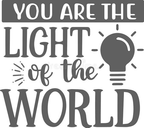 You are the Light of the World Inspirational Quotes Stock Vector ...