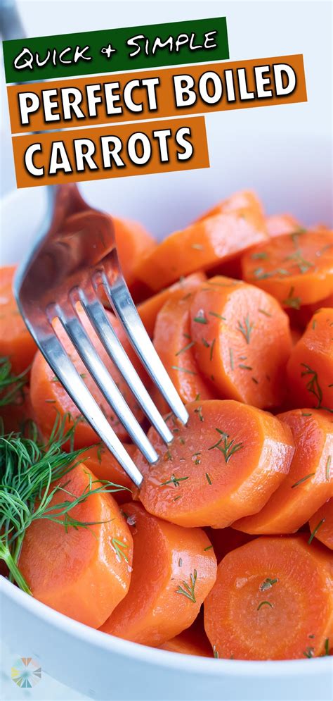 How to Boil Carrots (Sliced or Whole) - Evolving Table