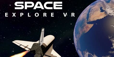 The Best Virtual Reality Games Set In Space