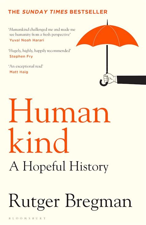 Humankind: A Hopeful History: Rutger Bregman: Bloomsbury Publishing