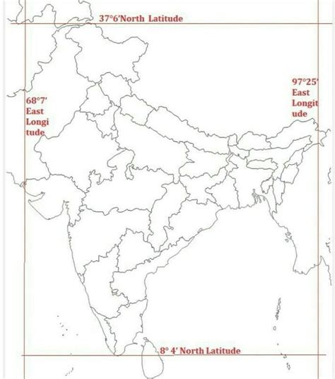 draw the map of India and mark longitudinal extent of India,latitudinal ...