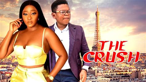 THE CRUSH (COMPLETE SEASON) (INI EDO, OSITA IHEME) - LATEST NOLLYWOOD ...