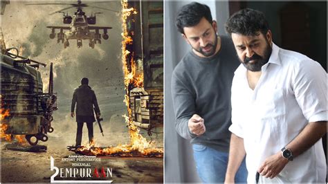 Empuraan first look: Mohanlal, Prithviraj Sukumaran’s action sequel is ...