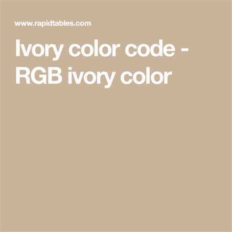 Ivory Colour Chart