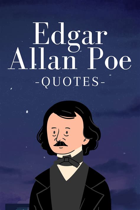 Edgar Allan Poe Quotes | Skip To My Lou