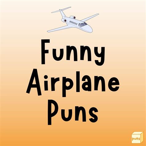 90+ Funny Airplane Puns to Fly With Laughter - Box of Puns