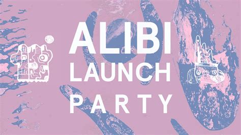 Alibi Launch party - Old Town Pub Co.