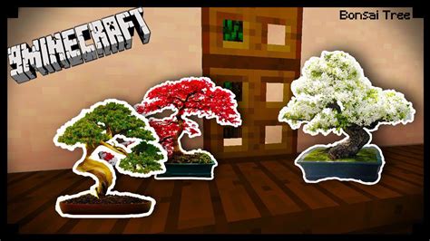 How To Harvest Bonsai Pot Minecraft, Bonsai Trees (1