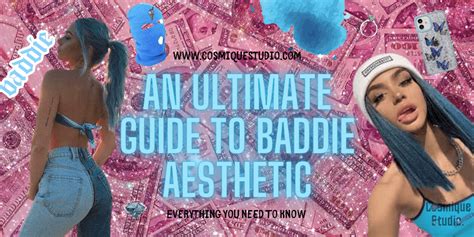 Ultimate Guide to Baddie Aesthetic: Everything You Need to Know [2022 ...