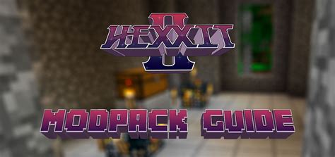 Hexxit 2 Server Modpack Guide