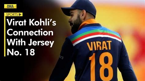 Virat Kohli explains heart-touching reason behind wearing jersey number ...